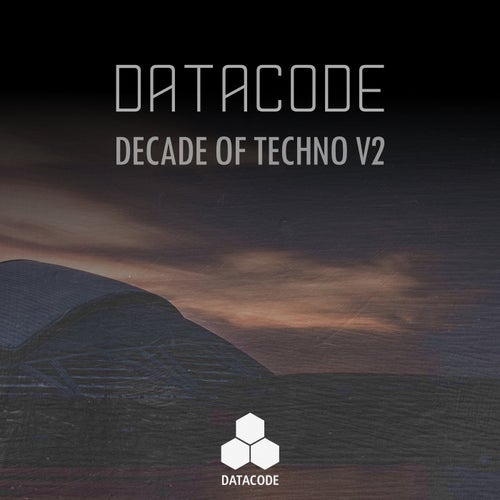 Datacode - Decade Of Techno V2
