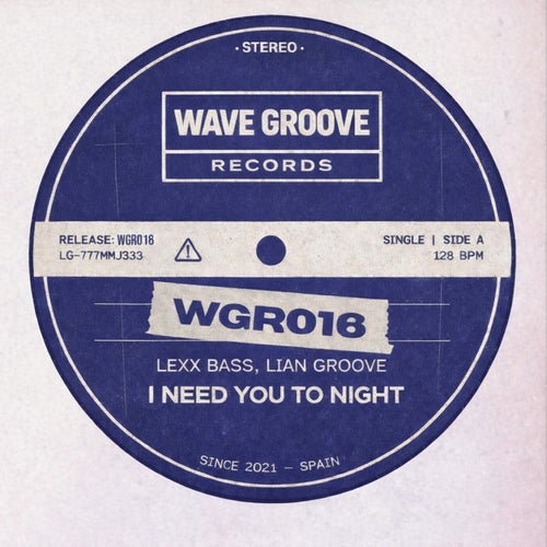 I Need You To Night (Original mix)