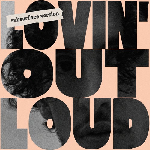 Lovin' Out Loud