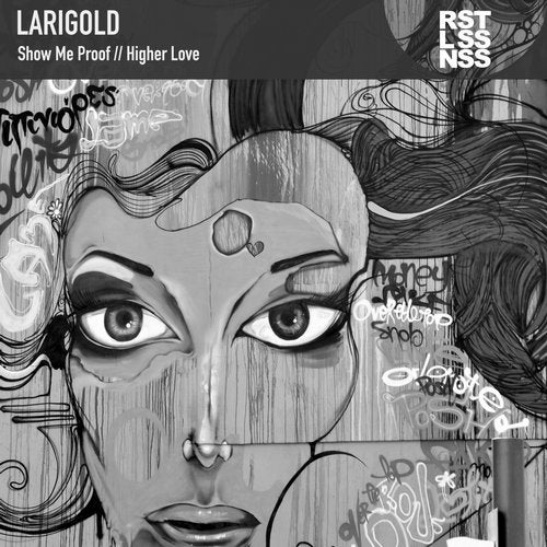 Larigold - Show Me Proof / Higher Love 2018 (EP)