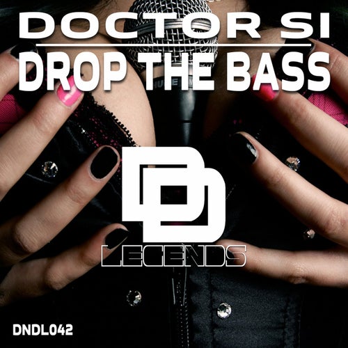 Drop The Bass