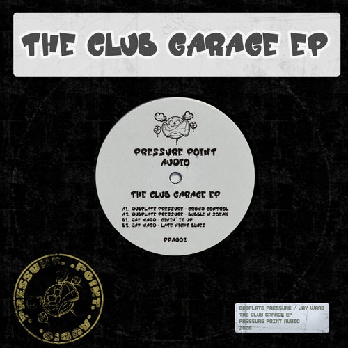 The Club Garage EP