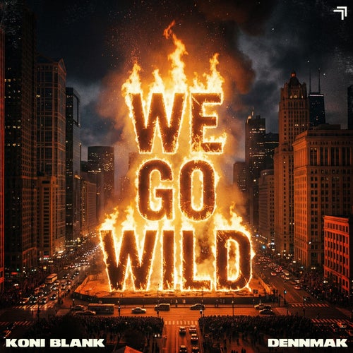 WE GO WILD (Extended Mix)
