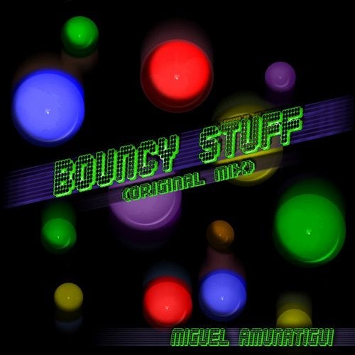 Bouncy Stuff