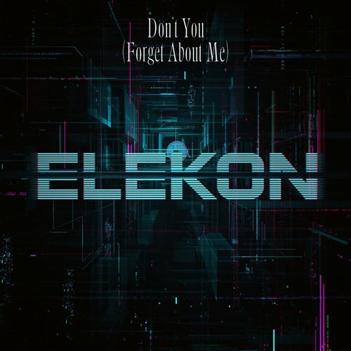 Don't You (Forget About Me)