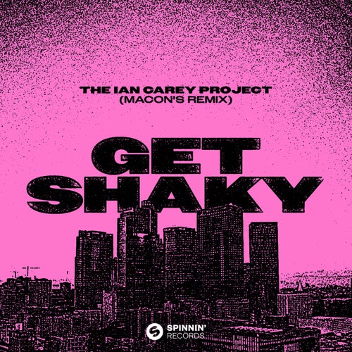 Get Shaky (Macon's Remix) (Extended Mix)
