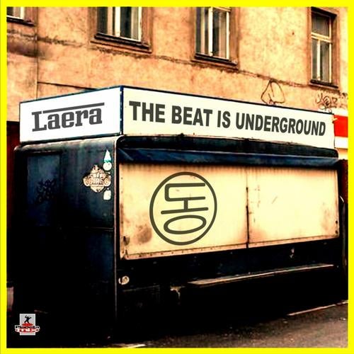 The Beat Is Underground