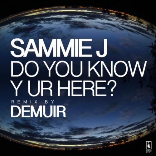Do You Know Y Ur Here?