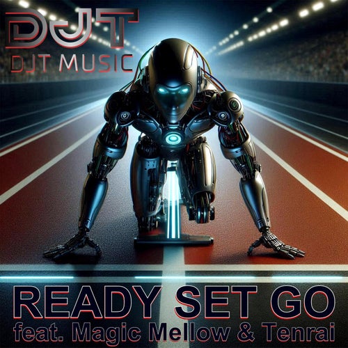 READY SET GO