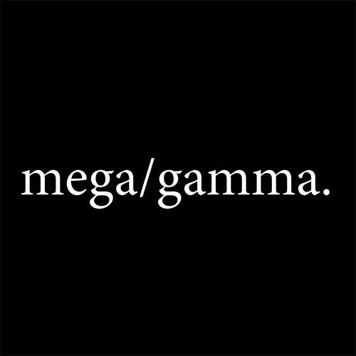 mega/gamma.