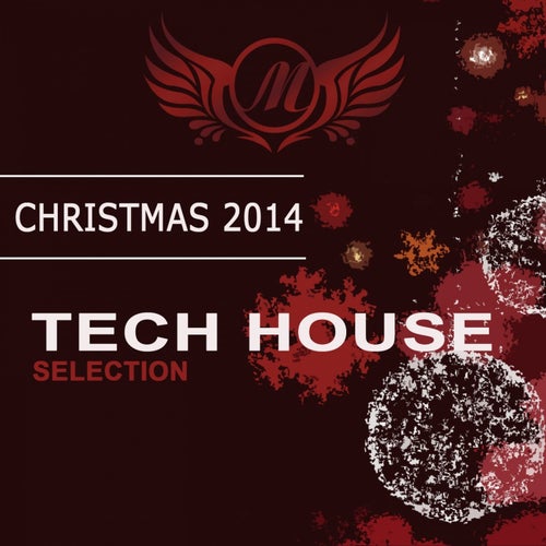 Christmas 2014: Tech House Selection