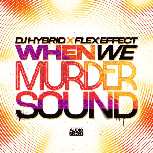 When We Murder Sound