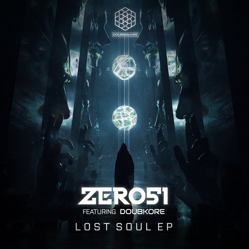 Zero51 Vs Doubkore - Lost Soul Ep (2024)