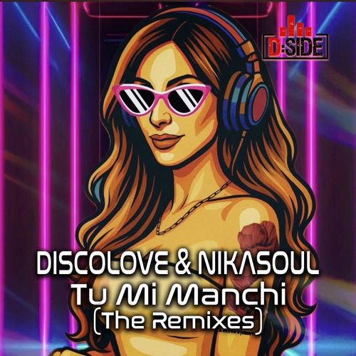 Tu Mi Manchi (The Remixes)
