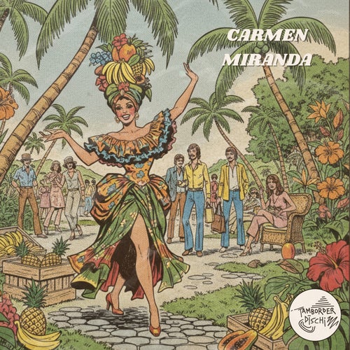 Carmen Miranda