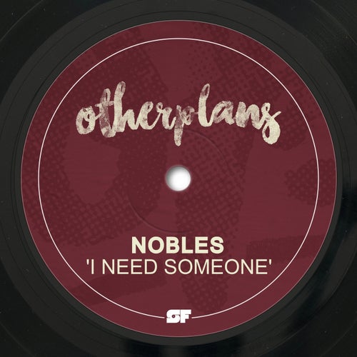 I Need Someone