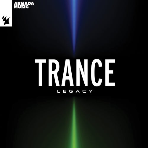 Armada Music - Trance Legacy (Extended Versions)