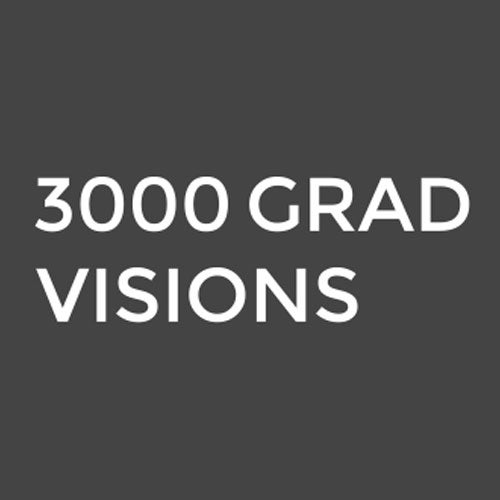 3000 Grad Visions