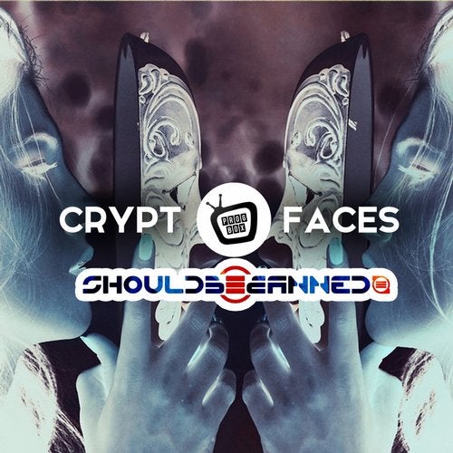 Cover art for Faces (ShouldB3Banned Remix)