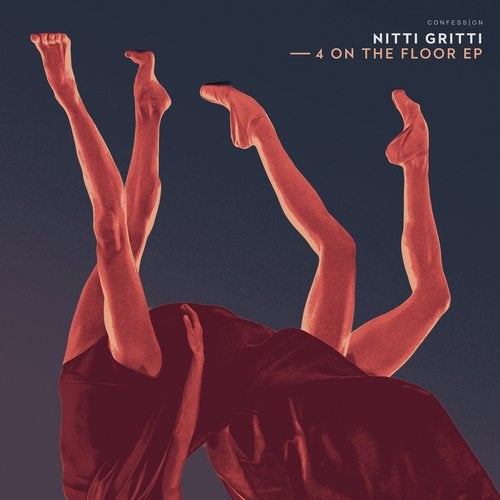 Nitti Gritti - 4 On The Floor [EP] 2019
