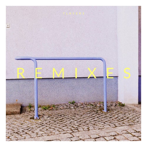7 Layers (Remixes Part Two)