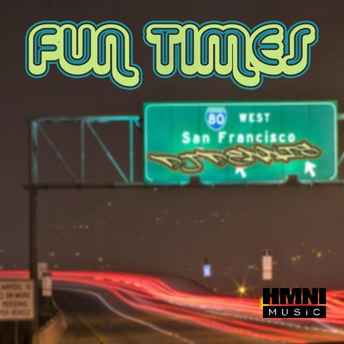 Fun Times - EP