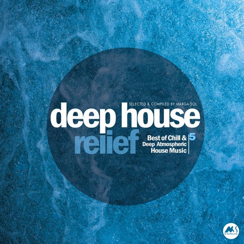 Deep House Relief, Vol. 5