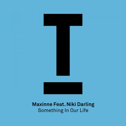 Something In Our Life