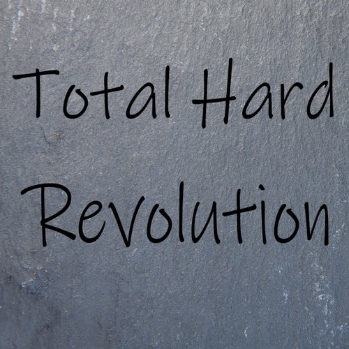 Cover art for Total Hard Revolution