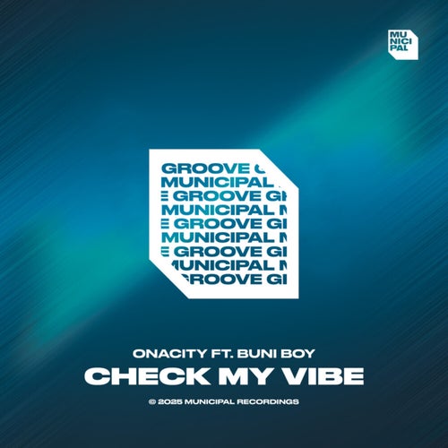 Check My Vibe (Extended Mix)