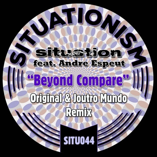 Beyond Compare (feat. Andre Espeut)