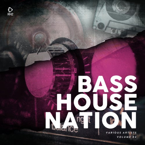 Bass House Nation, Vol. 4 (2025) - RH2 (Bass House,Dance / Pop) Album Cover