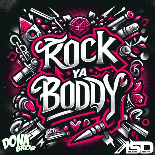 Rock Ya Body