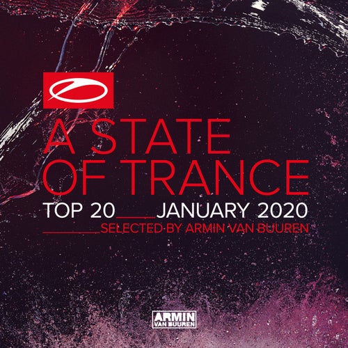 A State Of Trance Top 20 - January 2020 (Selected by Armin van Buuren) - Extended Versions