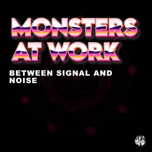 Between Signal and Noise (Original Mix)