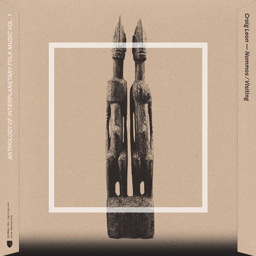 Anthology of Interplanetary Folk Music Vol. 1: Nommos / Visiting