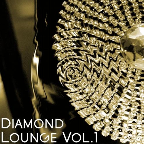 Diamond Lounge (Vol.1)