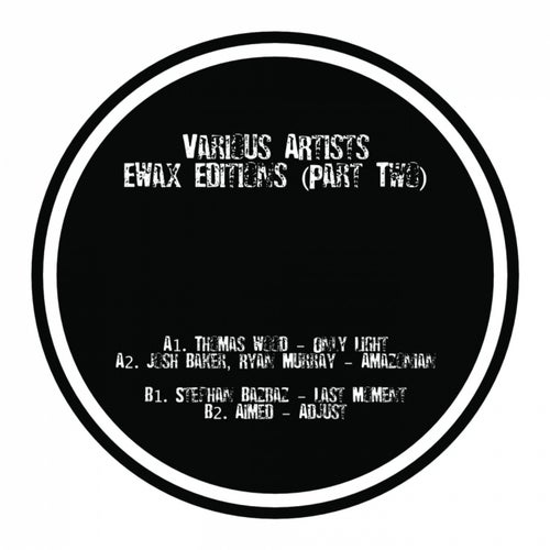 EWax Editions, Pt. 2