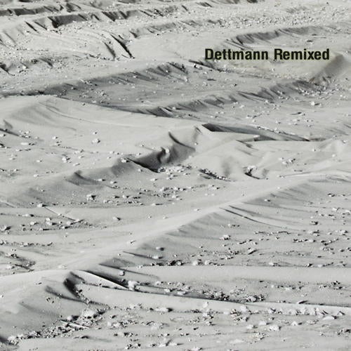 Dettmann Remixed