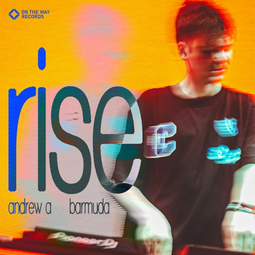 Rise