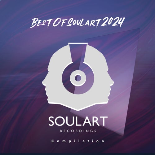 Best of 2024 [SoulArt Recordings]