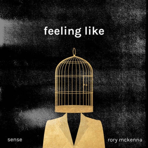 Feeling Like