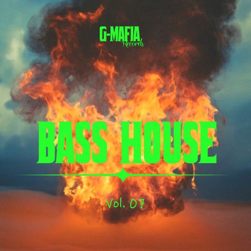 G-Mafia Bass House, Vol. 07 [G-Mafia Records]