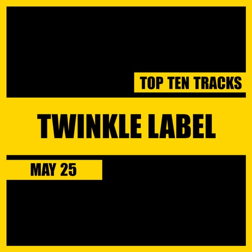 Top Ten Tracks. May '25