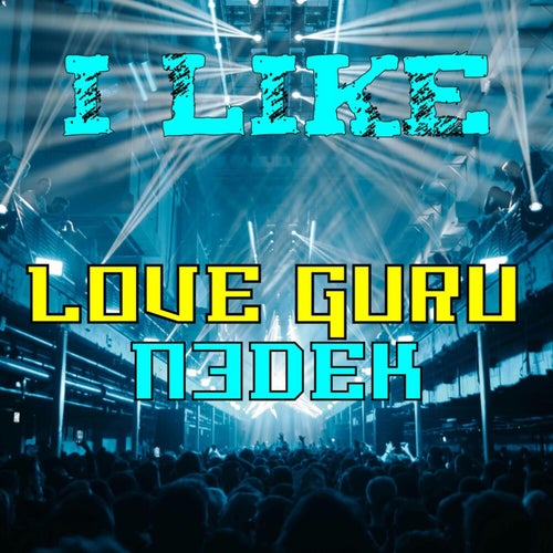 I Like