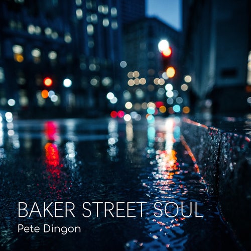 Baker Street Soul