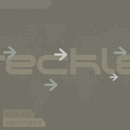 Reckless (feat. Flirta D)