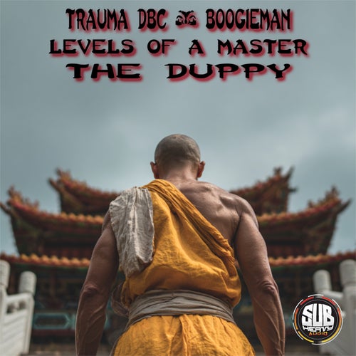 Levels of a master / The duppy