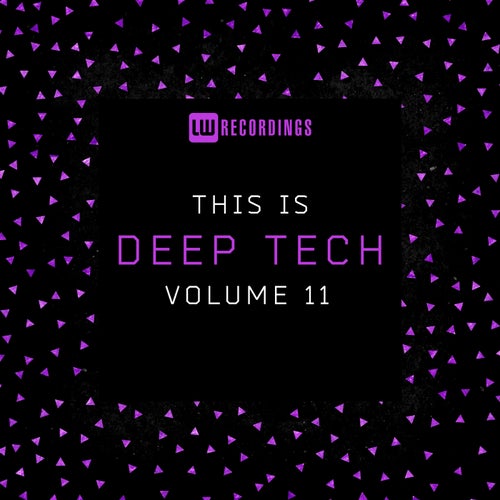This Is Deep Tech, Vol. 11