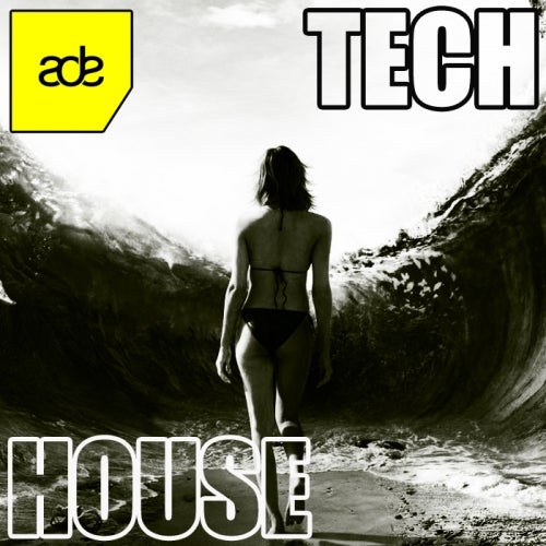 TECH HOUSE // ADE 2016